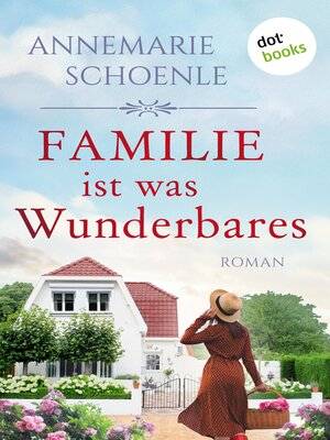 cover image of Familie ist was Wunderbares